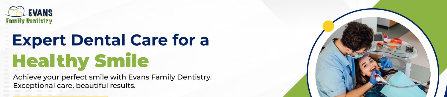 Evans Family Dentistry
